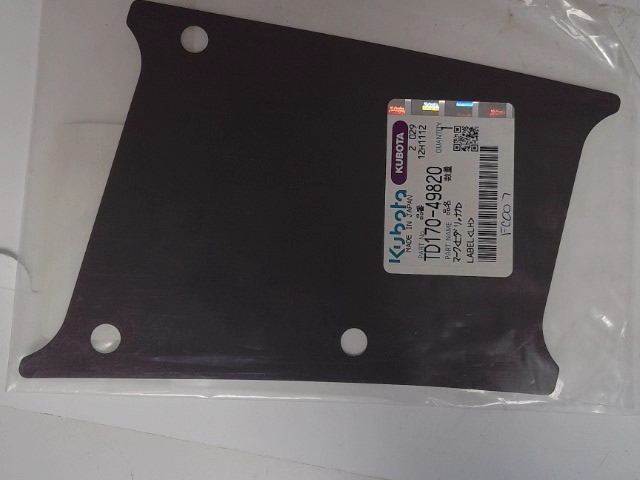 TD170-49820 Lh Label for KUBOTA