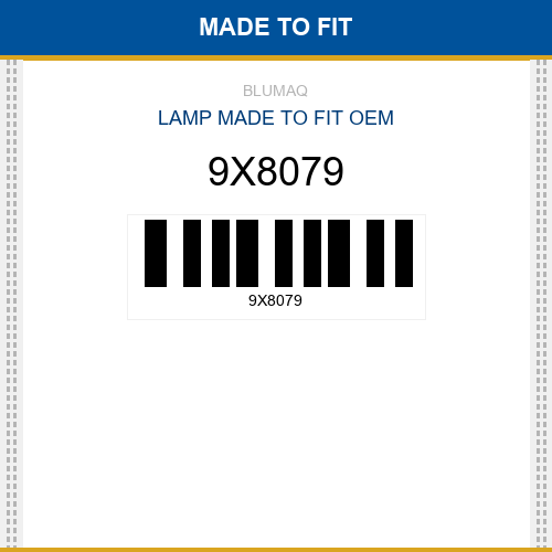 9X8079 Lamp Made to fit for CATERPILLAR