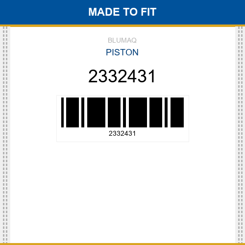 2332431 Piston Made to fit