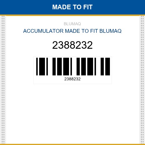 2388232 Accumulator Made to fit