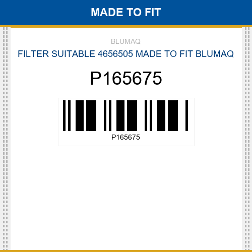 P165675 Filter suitable 4656505 Made to fit for VARIOS