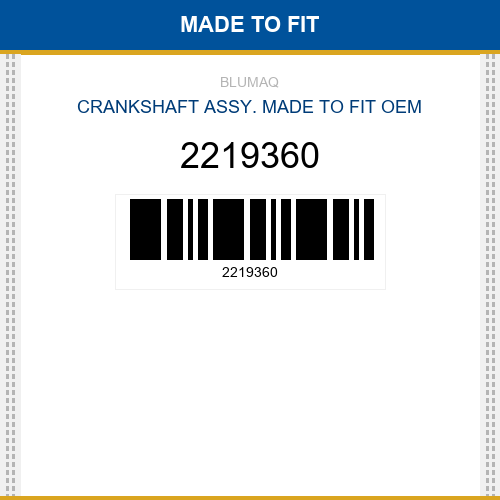 2219360 Crankshaft assy. Made to fit