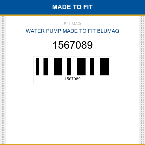 1567089 Water pump Made to fit