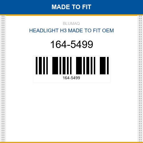 164-5499 Headlight h3 Made to fit