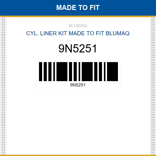 9N5251 Cyl. liner kit Made to fit for CATERPILLAR