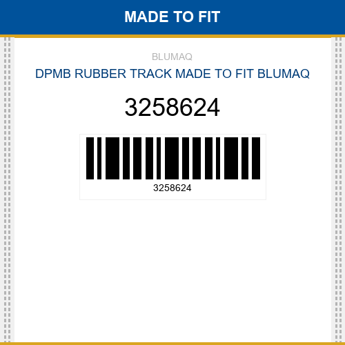 3258624 Dpmb rubber track Made to fit