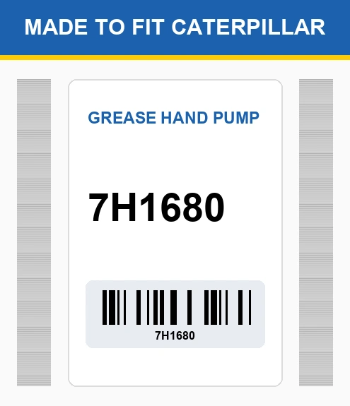 7H1680 Grease hand pump Made to fit for CATERPILLAR