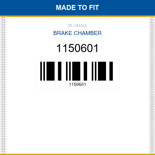 1150601 Brake chamber Made to fit