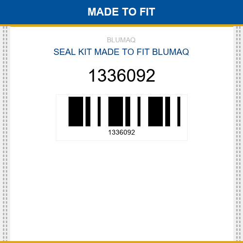 1336092 Seal kit Made to fit