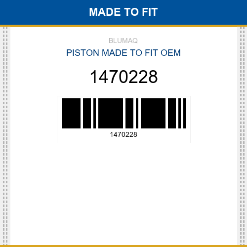 1470228 Piston Made to fit