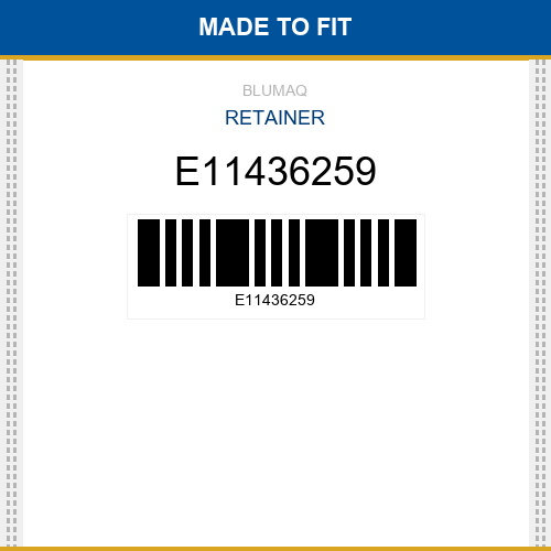 E11436259 Retainer Made to fit for VOLVO