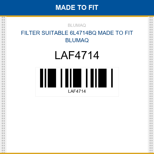LAF4714 Filter suitable 6l4714bq Made to fit for VARIOS