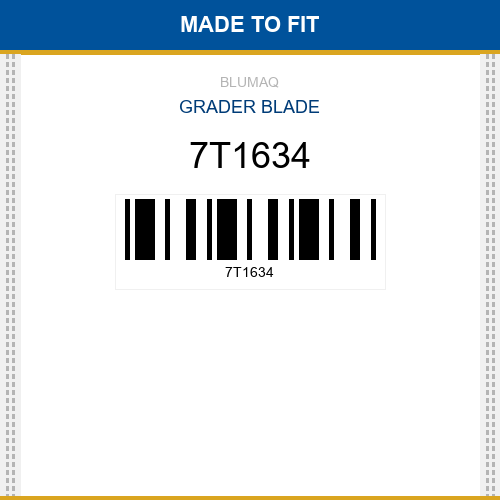 7T1634 Grader blade Made to fit