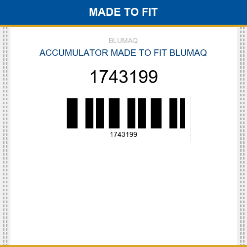 1743199 Accumulator Made to fit