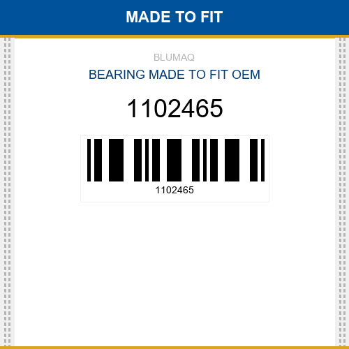 1102465 Bearing Made to fit
