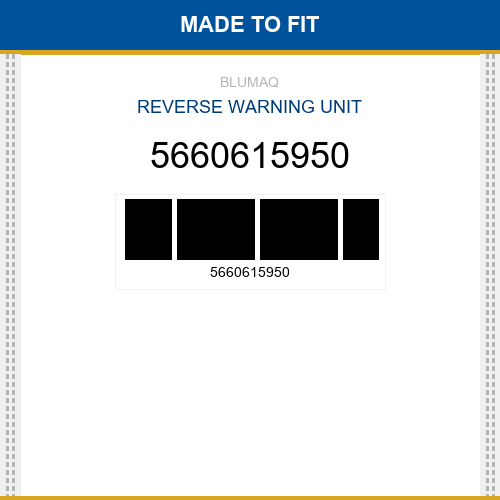 5660615950 Reverse warning unit Made to fit