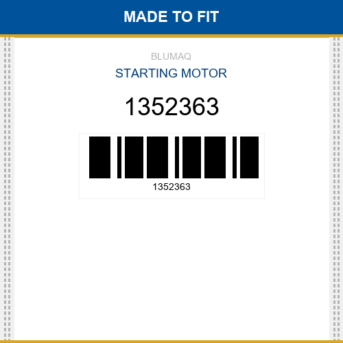 1352363 Starting motor Made to fit