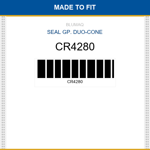 CR4280 Seal gp. duo-cone Made to fit for VARIOS