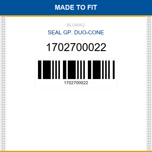 1702700022 Seal gp. duo-cone Made to fit for KOMATSU