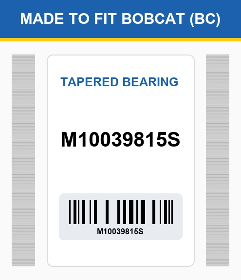 M10039815S Tapered bearing Made to fit for BOBCAT