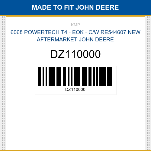 DZ110000 6068 powertech t4 - eok - c/w re544607 Made to fit for JOHN DEERE