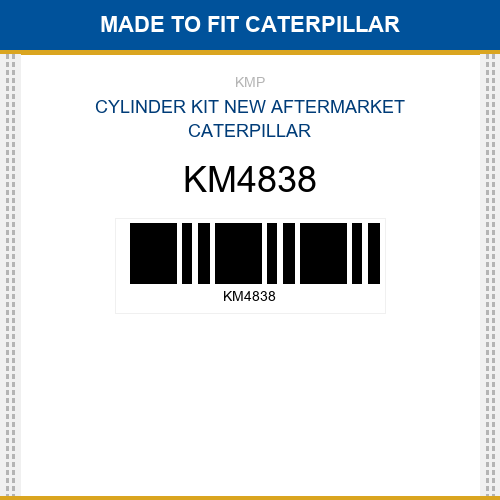 KM4838 Cylinder kit Made to fit for CATERPILLAR