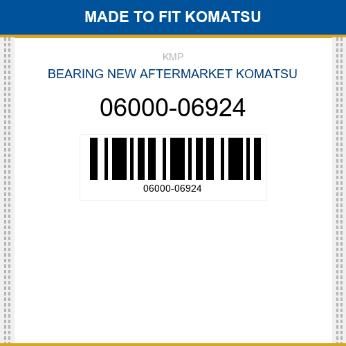 06000-06924 Bearing Made to fit for KOMATSU
