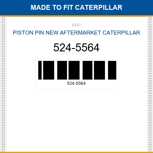 524-5564 Piston pin Made to fit for CATERPILLAR
