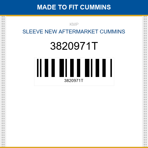 3820971T Sleeve Made to fit for CUMMINS