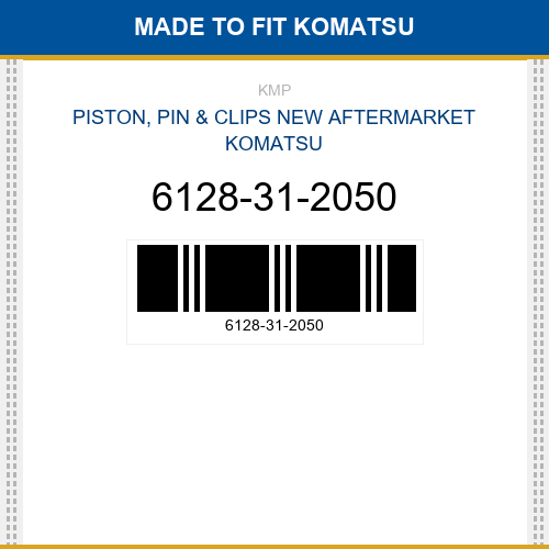6128-31-2050 Piston, pin & clips Made to fit for KOMATSU