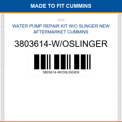 3803614-W/OSLINGER Water pump repair kit w/o slinger Made to fit for CUMMINS