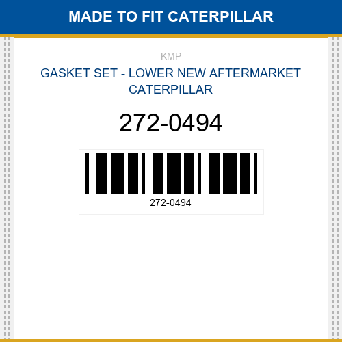 272-0494 Gasket set - lower Made to fit for CATERPILLAR