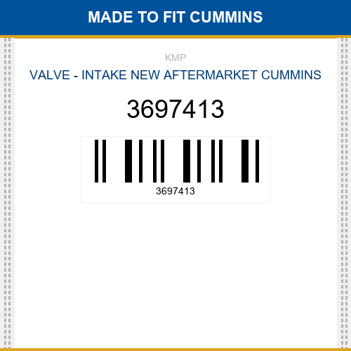3697413 Valve - intake Made to fit for CUMMINS