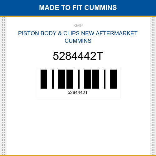 5284442T Piston body & clips Made to fit for CUMMINS