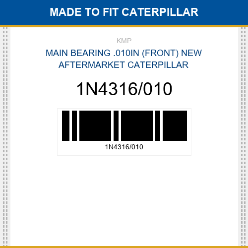 1N4316/010 Main bearing .010in (front) Made to fit
