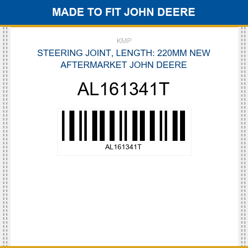 AL161341T Steering joint, length: 220mm Made to fit for JOHN DEERE