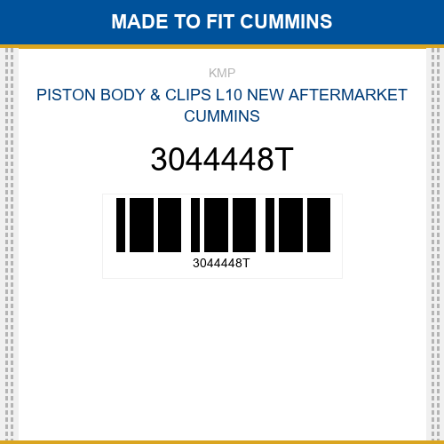 3044448T Piston body & clips l10 Made to fit for CUMMINS