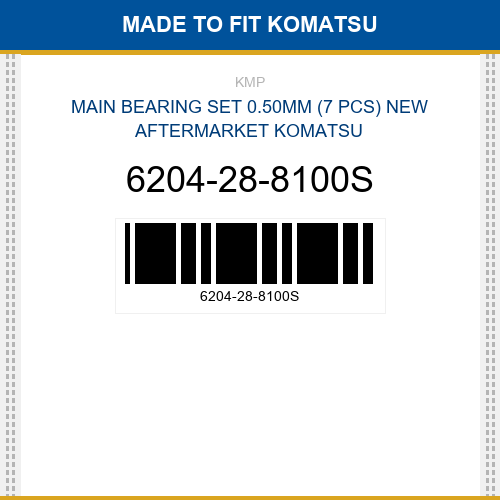 6204-28-8100S Main bearing set 0.50mm (7 pcs) Made to fit for KOMATSU