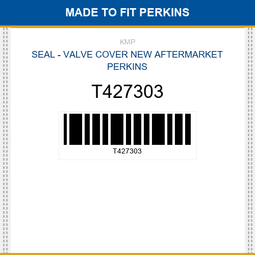 T427303 Seal - valve cover Made to fit for PERKINS