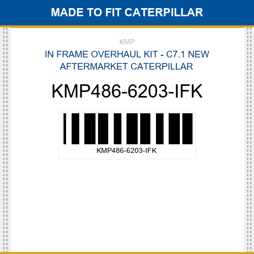 KMP486-6203-IFK In frame overhaul kit - c7.1 Made to fit for CATERPILLAR