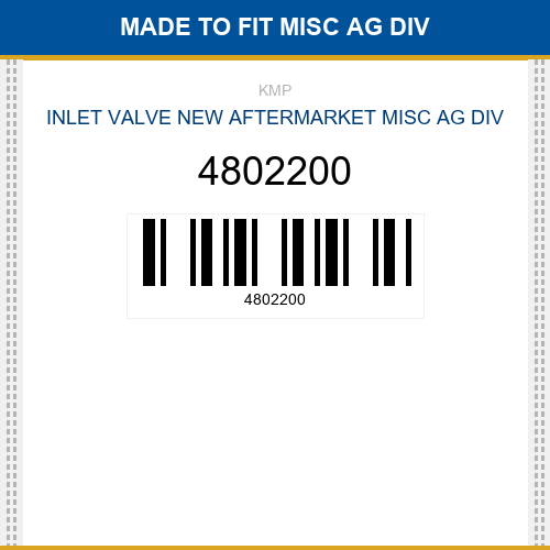 4802200 Inlet valve Made to fit for Misc Ag Div