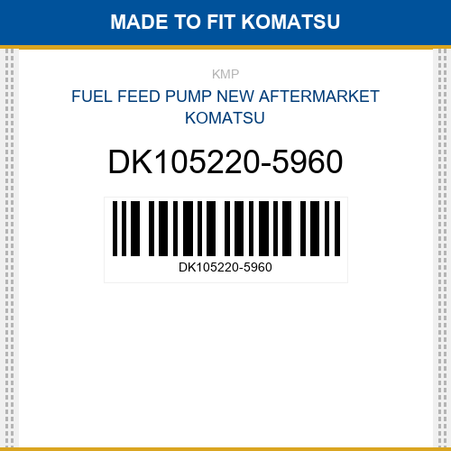 DK105220-5960 Fuel feed pump Made to fit for KOMATSU