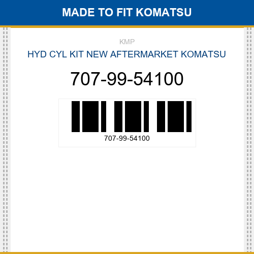 707-99-54100 Hyd cyl kit Made to fit for KOMATSU
