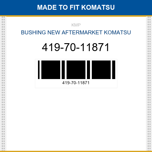 419-70-11871 Bushing Made to fit for KOMATSU
