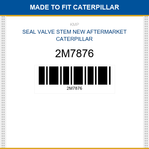 2M7876 Seal valve stem Made to fit for CATERPILLAR