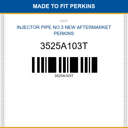 3525A103T Injector pipe no.3 Made to fit for PERKINS