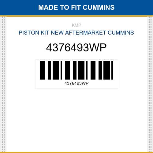 4376493WP Piston kit Made to fit for CUMMINS
