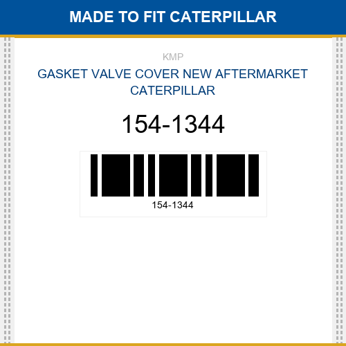 154-1344 Gasket valve cover Made to fit for CATERPILLAR