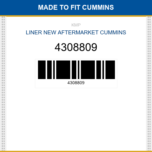 4308809 Liner Made to fit for CUMMINS