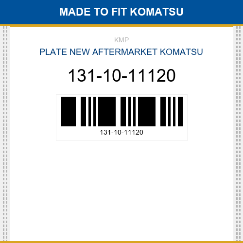 131-10-11120 Plate Made to fit for KOMATSU